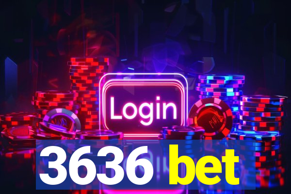 3636 bet